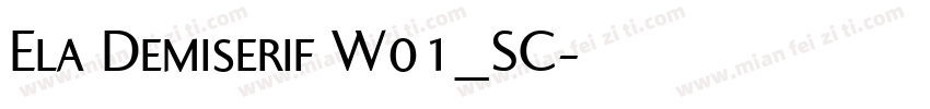 Ela Demiserif W01_SC字体转换